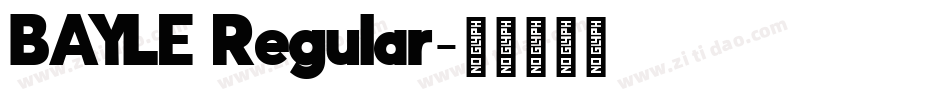 BAYLE Regular字体转换